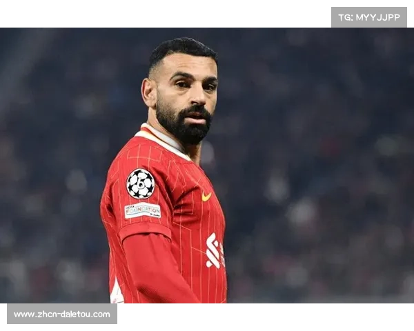 利物浦核心萨拉赫年龄与状态下滑问题引发业界讨论